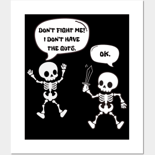 Funny Skeletons Meme Posters and Art